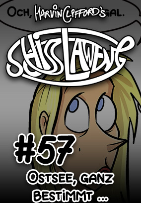 Schisslaweng 57 - Ostsee, ganz bestimmt