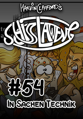 Schisslaweng 54 - In Sachen Technik