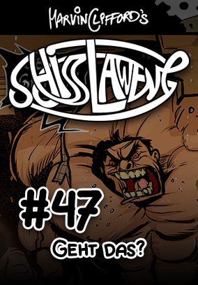 Schisslaweng 47 - Geht das?