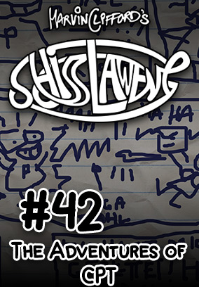 Schisslaweng 42 - Adventures of CPT