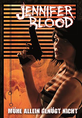 Jennifer Blood 3: Mühe allein genügt nicht