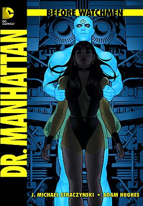 Before Watchmen: Dr.Manhattan