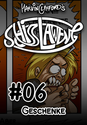 Schisslaweng 06 - Geschenke