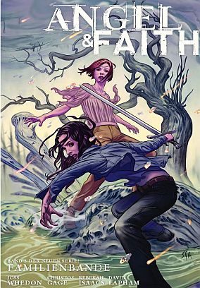 Angel & Faith 3 - Familienbande