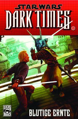Star Wars Sonderband 77 Dark Times: Blutige Ernte