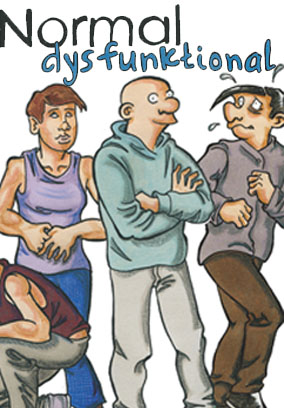 Normal dysfunktional