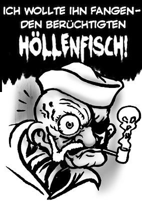 Der Höllenfisch