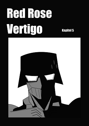 Red Rose Vertigo Kapitel 5