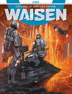 Waisen  1: Das Ende ist erst der Anfang