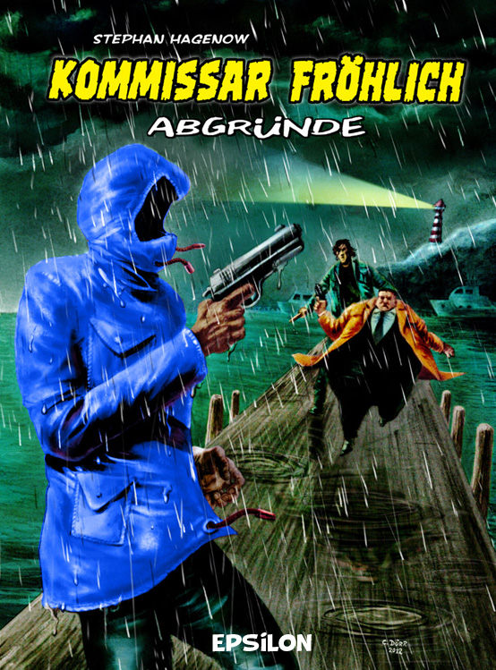 Kommissar Fröhlich: Abgründe