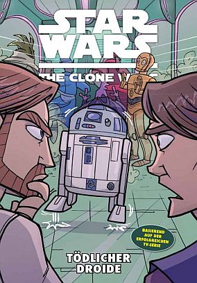 Star Wars The Clone Wars 14: Tödlicher Droide