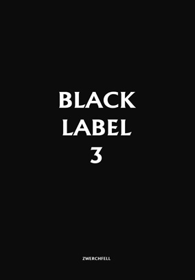 Black Label 3: "Das erste Date (seit langem)"