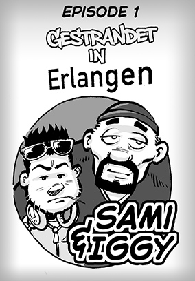 Iggy & Sami 1: Gestrandet in Erlangen