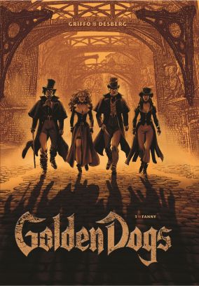 Golden Dogs: Die Meisterdiebe von London Band 1: Fanny