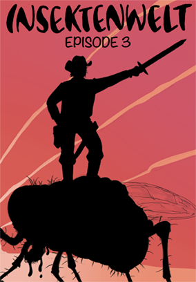 Insektenwelt Episode 3