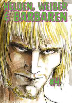 Helden, Weiber und Barbaren #4