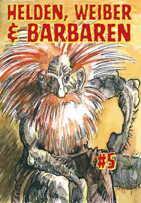 Helden, Weiber und Barbaren #5 - Grand Final