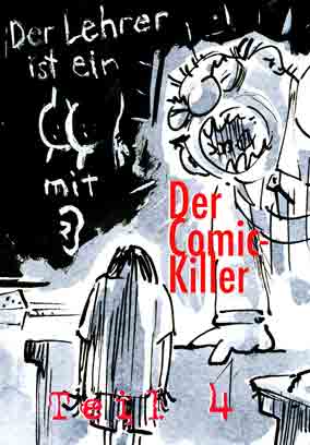 CK#4 - Der kleine Comic-Killer und die Frauen, Part 1