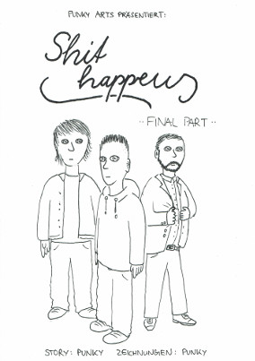 Shit Happens - Final Part (2013)