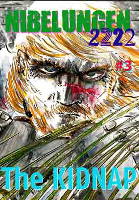 NIBELUNGEN #3: The KIDNAP
