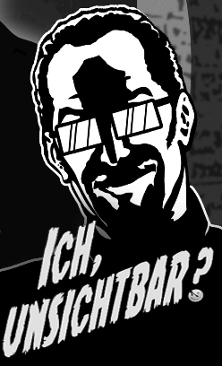 Ich, unsichtbar?