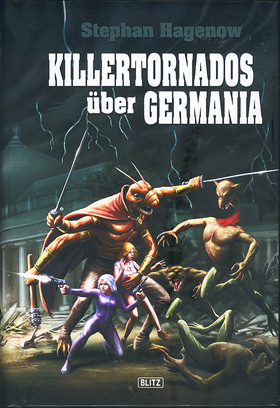 Killertornados über Germania