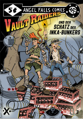 Vault Raiders und der Schatz des INKA-Bunkers