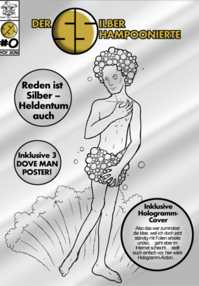 Der Silber Shampoonierte #0 – Reden ist Silber – Heldentum auch –