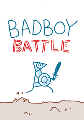 Badboy Battle