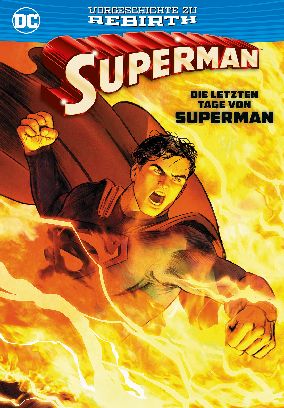SUPERMAN: DIE LETZEN TAGE VON SUPERMAN