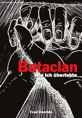 Bataclan: Wie ich überlebte
