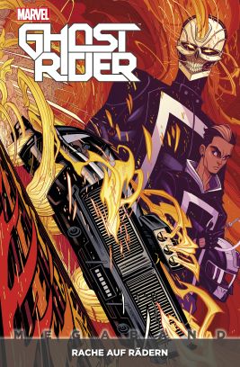GHOST RIDER MEGABAND 1: RACHE AUF RÄDERN