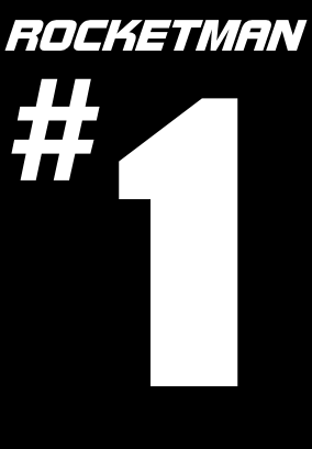 Rocketman #1 - Im Dienste der Menschheit