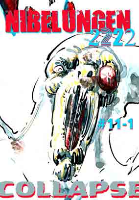 NIBELUNGEN #11-1: COLLAPSE