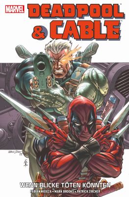 Deadpool & Cable