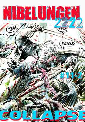 NIBELUNGEN #11-2: We Shall Overcome