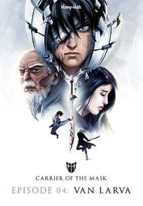 Carrier of the Mask: Episode 04