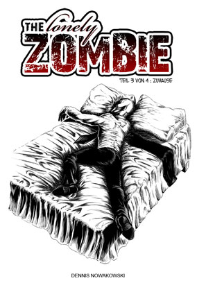 The lonely ZOMBIE - Teil 3 von 4