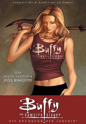 Buffy the Vampire Slayer 1: Die Rückkehr der Jägerin