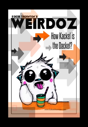 Weirdoz - #13/2018 How Kackel is the Dackel