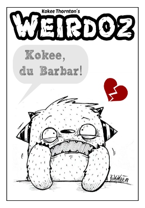 Weirdoz - #14/2018 Kokee, du Barbar!