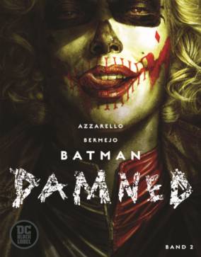 BATMAN: Damned 2 (von 3)