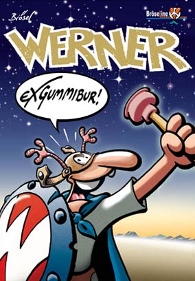 WERNER – EXGUMMIBUR!