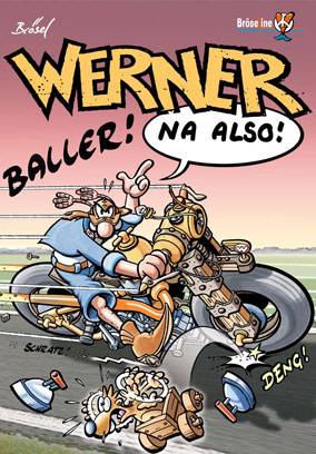 WERNER – NA ALSO!