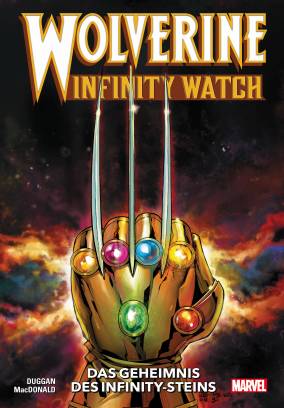 Wolverine: Infinity Watch - Das Geheimnis des Infinity-Steins