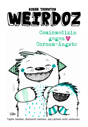Weirdoz - #24/2020 - Comic-Medizin gegen Corona-Ängste