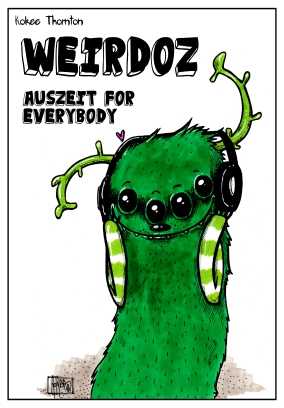 Weirdoz - #25/2020 - Auszeit for everybody