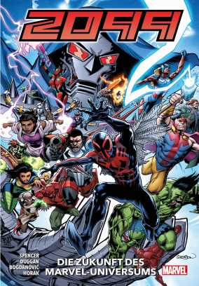 2099 Band 1: Die Zukunft des Marvel-Universums