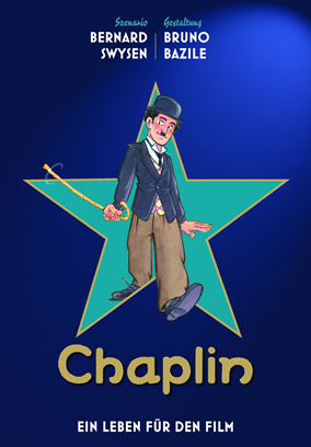 Charlie Chaplin: Ein Leben für den Film