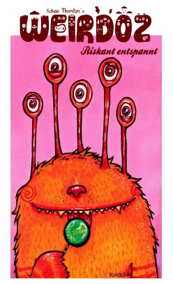 Weirdoz - #28/2020 - Riskant entspannt